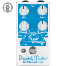 Load image into Gallery viewer, New Earthquaker Devices Dispatch Master Digital Delay & Reverb