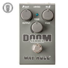 Load image into Gallery viewer, New Way Huge Doom Hammer Fuzz