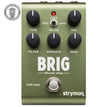 Load image into Gallery viewer, New Strymon Brig dBucket Delay Pedal
