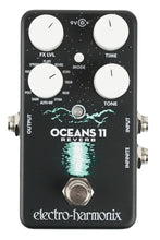 Load image into Gallery viewer, New Electro-Harmonix Oceans 11 Reverb
